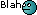 icon_blah.gif icon_blah.gif